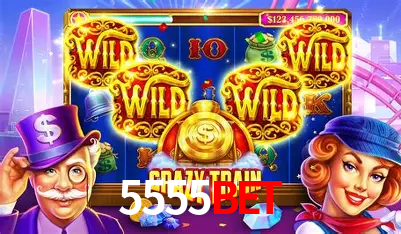 5555bet Cassino Online Certificado